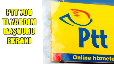 PTT 700 TL Yardım Başvuru Ekranı